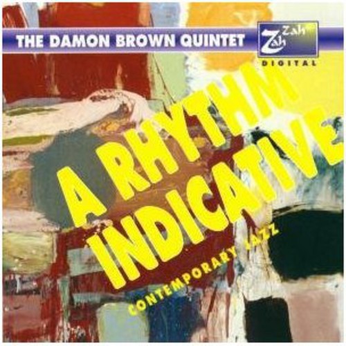 Damon Brown - Rhythm Indicative [CD]