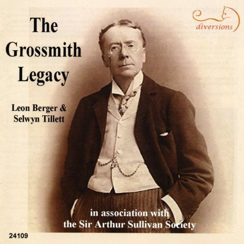 Leon Berger - Grossmith, George : Grossmith Legacy [CD]