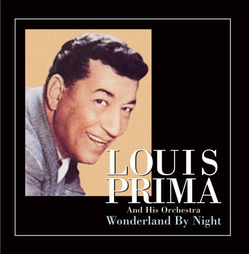 Louis Prima - Wonderland By Night Music CD