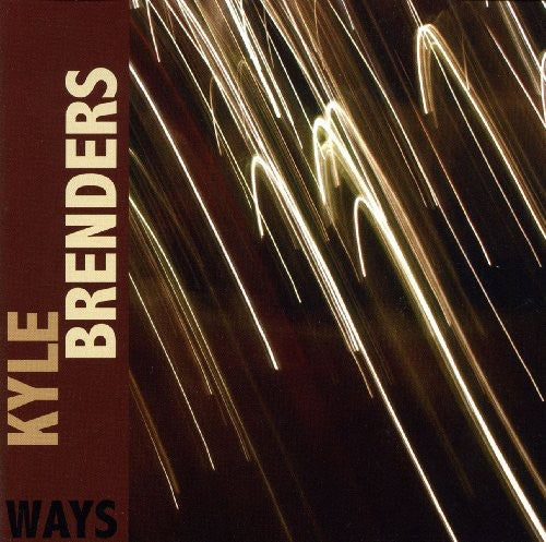 Kyle Brenders - Ways [CD]