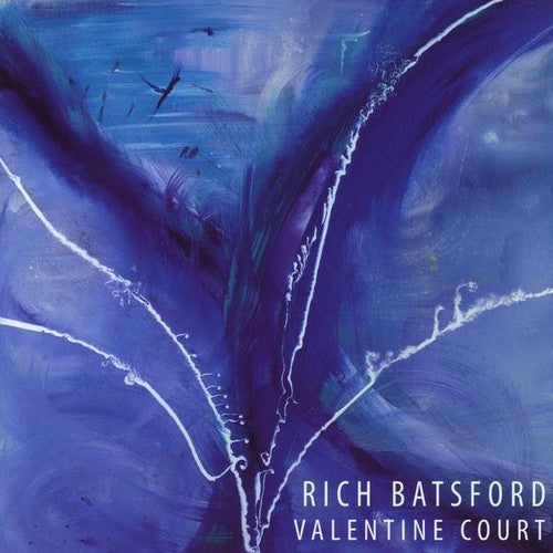 Rich Batsford - Valentine Court [CD]