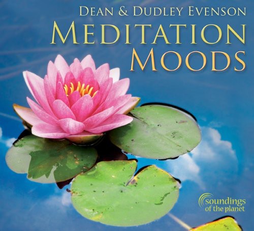 Dean Evenson & Dudley - Meditation Moods Music CD