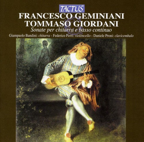 Geminiani / Bandini / Ferri / Proni - Sonatas For Guitar & Accompaniment - Music CD