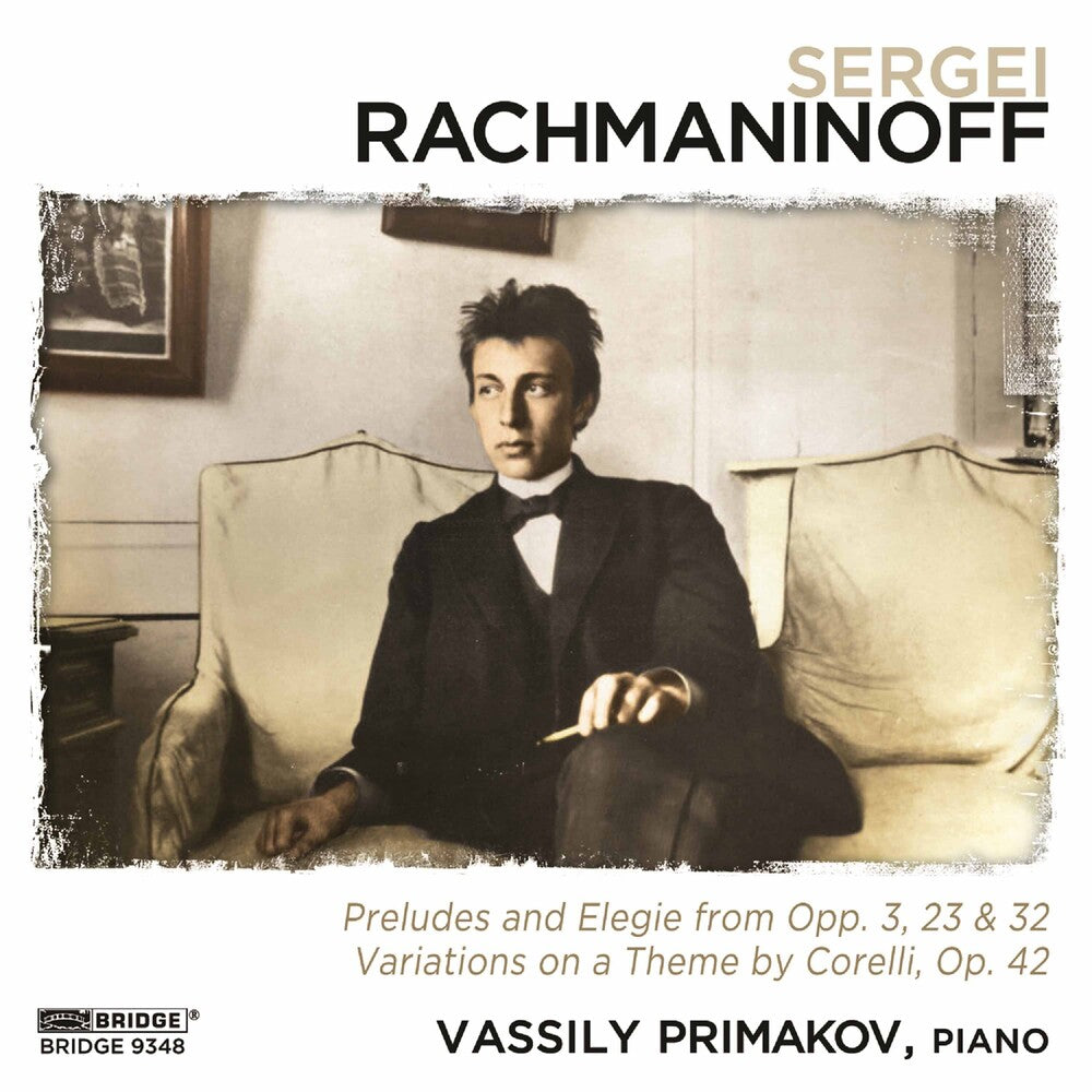 Vassily Primakov - Rachmaninoff Recital [CD]