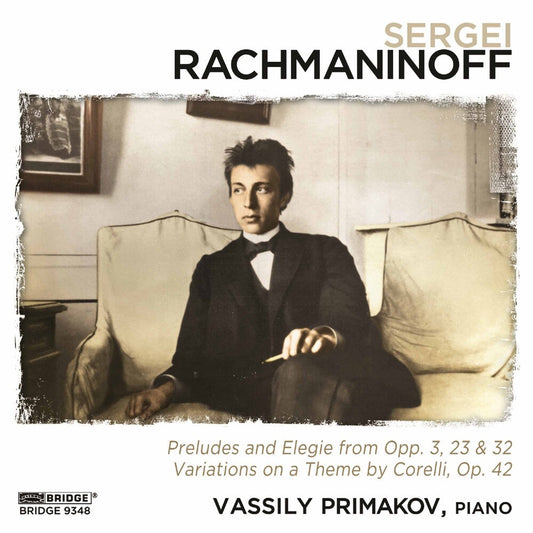 Vassily Primakov - Rachmaninoff Recital [CD]