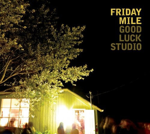 Friday Mile - Good Luck Studio [CD]