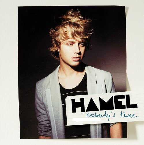 Hamel - Nobody's Tune [Import]
