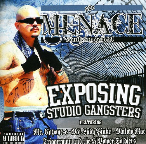 Menace - Exposing Studio Gangsters [CD]