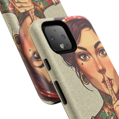 Shh No One Cares Tough Phone Case