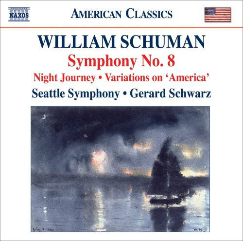 Gerard Schwarz - Symphony No 8 / Night Journey / Variations Music CD