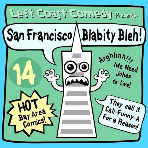 Left Coast Comedy - San Francisco Blabity Bleh [CD]