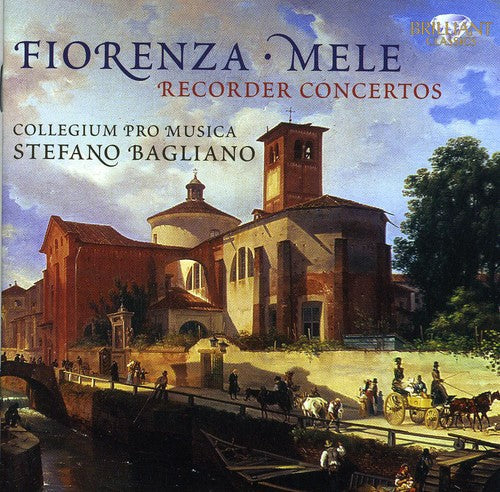 Fiorenze & Mele - Recorder Concertos [CD]
