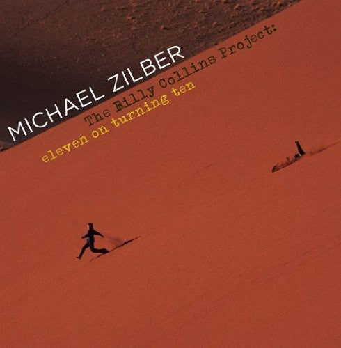 Michael Zilber - Billy Collins Project: Eleven on Turning Ten [CD]