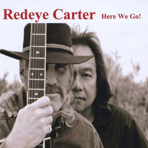 Redeye Carter - Redeye Carter-Here We Go! [CD]