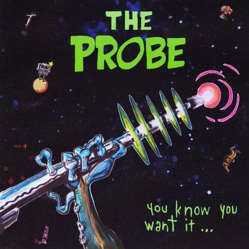 Probe - You Know You Want It Music CD