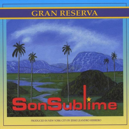 Sonsublime - Gran Reserva [CD]