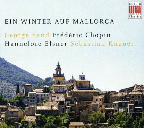F. CHOPIN - Winter on Majorca [CD]