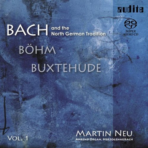 Martin Neu - North German Tradition / Bach 1 [CD]