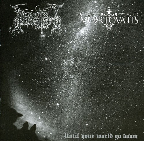 Dodsferd/Mortovatis - Until Your World Go Down [CD]
