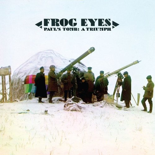 Frog Eyes - Paul's Tomb: A Triumph Music CD