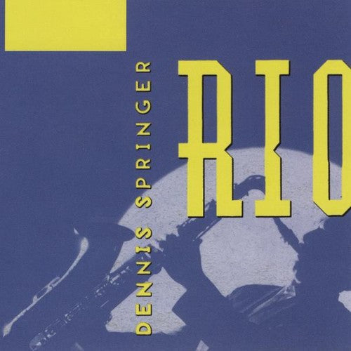 Dennis Springer - Rio Music CD