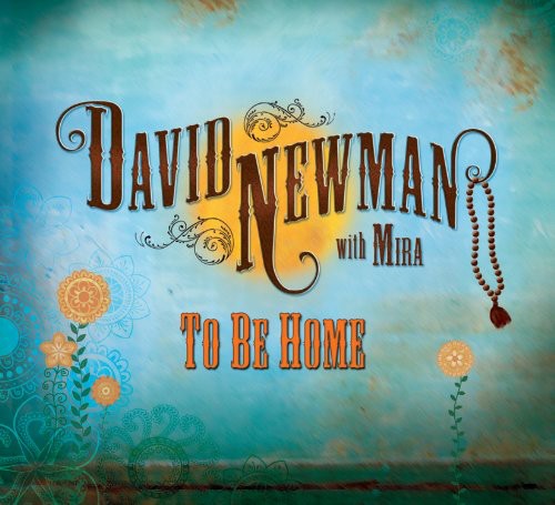 David Newman - To Be Home [CD]