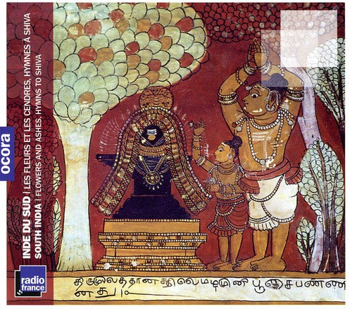 Flowers & Ashes-Hymns To Shiva - Flowers & Ashes: Hymns to Shiva / Various [CD]