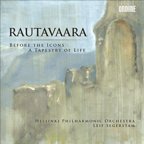 E. RAUTAVAARA - Before the Icons a Tapestry of Life Music CD