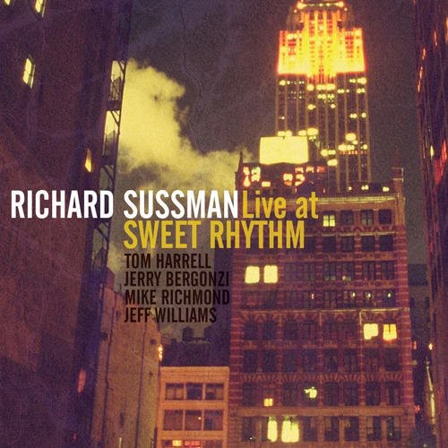 Richard Sussman - Live at Sweet Rhyhm [CD]