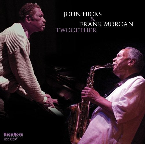 John Hicks & Frank Morgan - Twogether Music CD