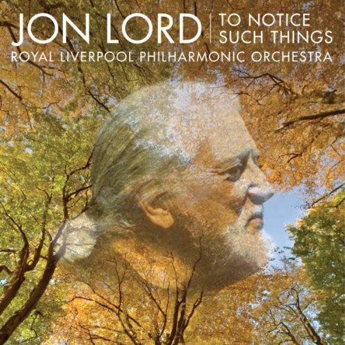 Lord / Irons / Rlpo - To Notice Such Things - Music CD