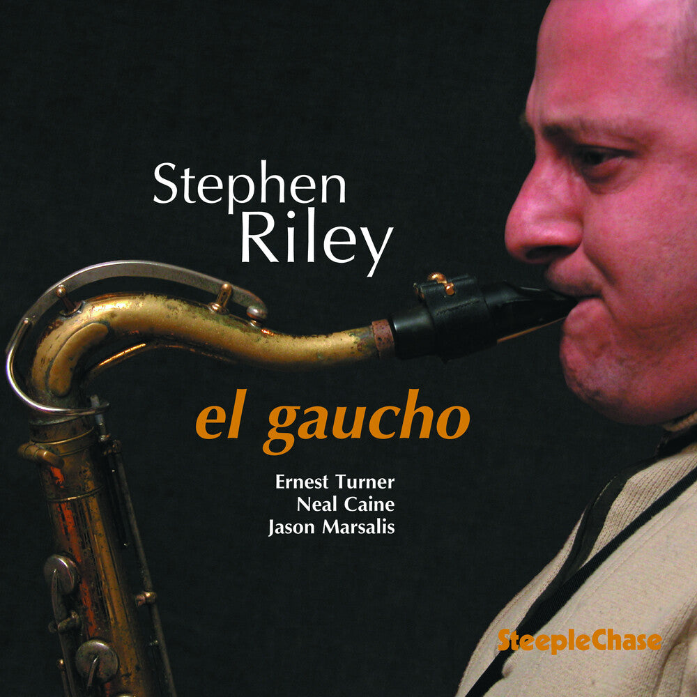 Stephen Riley - El Gaucho [Import]