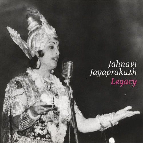 Jahnavi Jayaprakash - Legacy [CD]