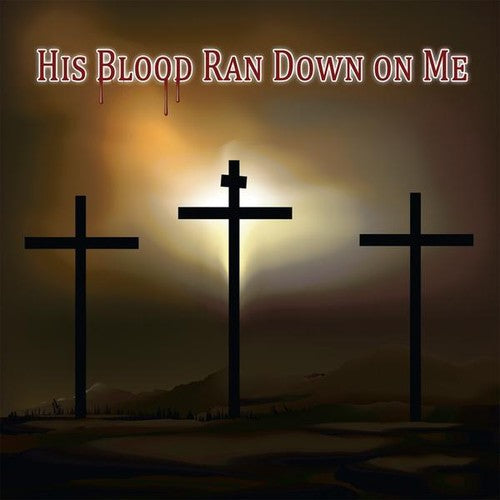 Sherman Raney - His Blood Ran Down on Me [CD]