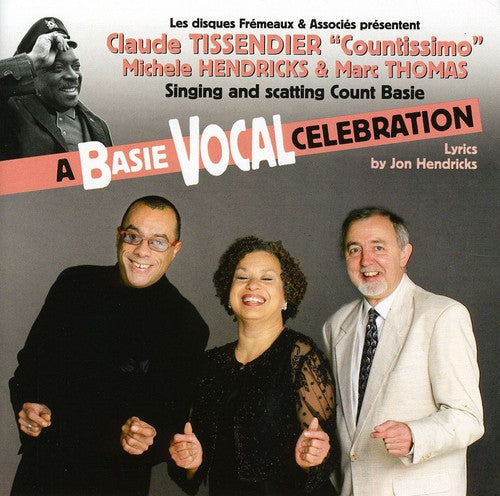 Claude Tissendier - Basie Vocal Celebration [CD]