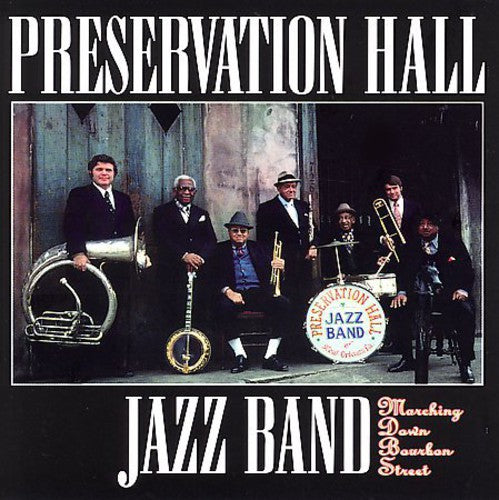 Preservation Hall Jazz Band - Marching Down Bourbon Street - Music CD