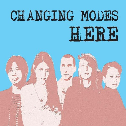 Changing Modes - Here [CD]
