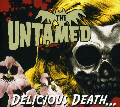 Untamed - Delicious Death [CD]