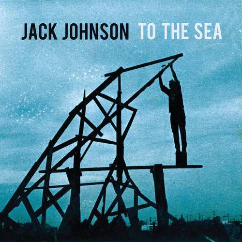 Jack Johnson - To the Sea [LP] Vinyl Record