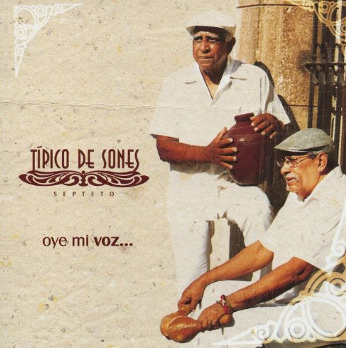 TÃ­pico de Sones - Oye Mi Voz [CD]