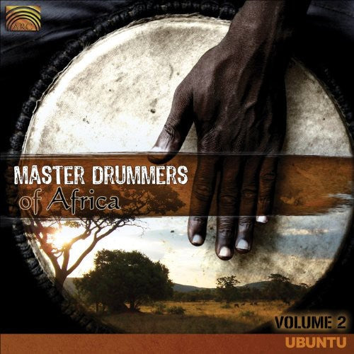 Master Drummers Of Africa Ubuntu - Master Drummers of Africa: Ubuntu 2 [CD]