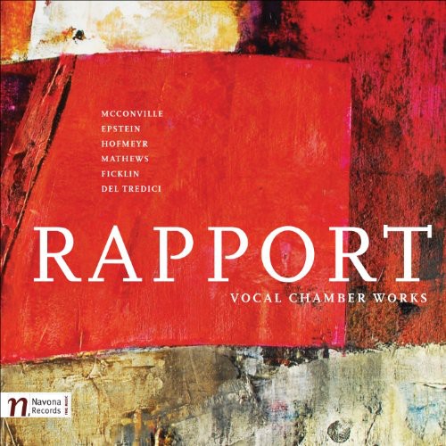 Hofmeyr/Ficklin/Mathews/Mcconv - Rapport: Vocal Chamber Works [CD]