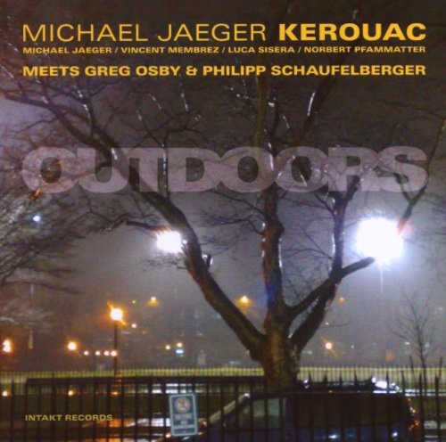 Michael Jaeger Kerouac - Meets Greg Osby & Philipp Schaufelberger [Import]