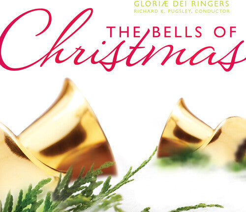 Gloriae Dei Ringers / Puglsley,richard - Bells Of Christmas - Music CD