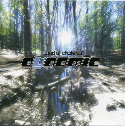 Dynamic - Land of Chakri-La [CD]