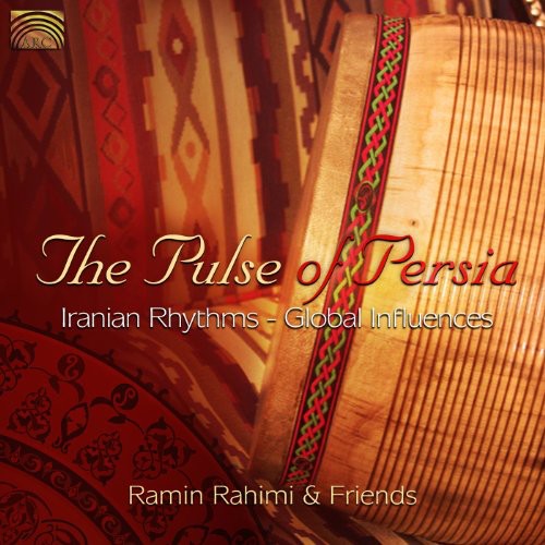 Rahimi & Tapesh - Pulse of Persia Music CD