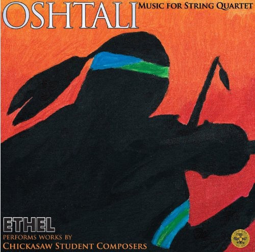 ETHEL - Oshtali: Music for String Quartet [CD]