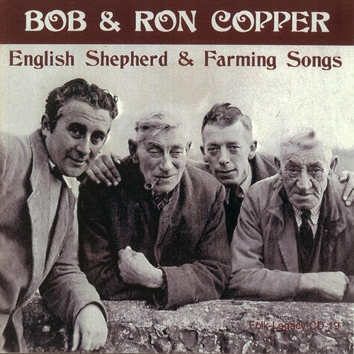 Bob Copper - English Shepherd and Farming Songs [CD]