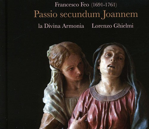 La Divina Armonia - St John Passion [Digipak]