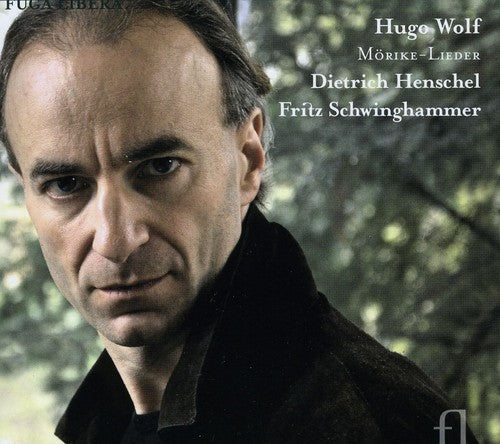Dietrich Henschel - Morike-Lieder [Digipak]